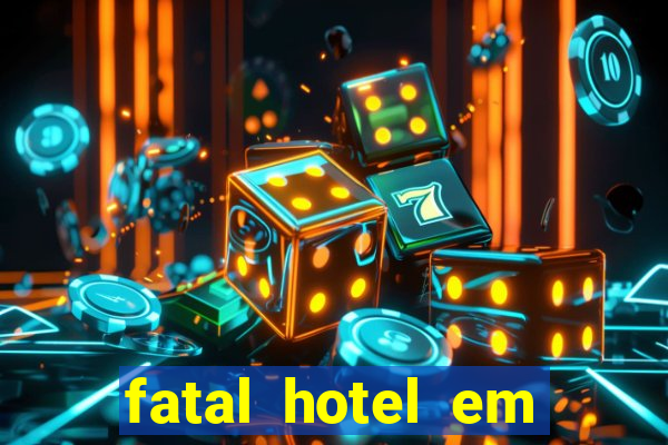 fatal hotel em barreiras ba