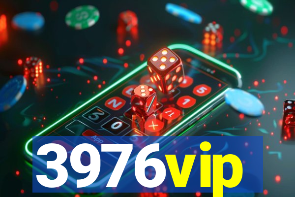 3976vip