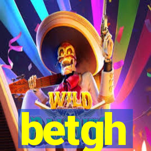 betgh