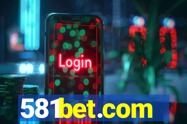 581bet.com