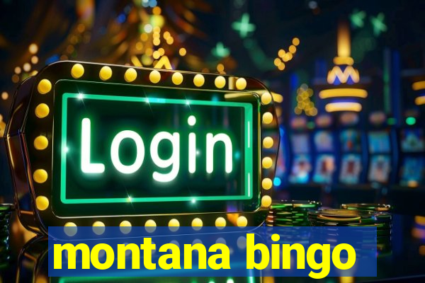 montana bingo