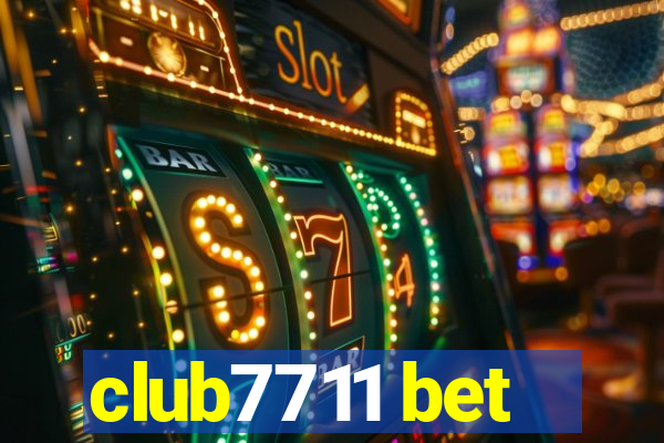 club7711 bet