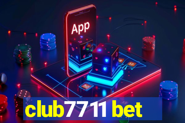 club7711 bet