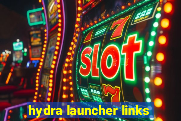 hydra launcher links