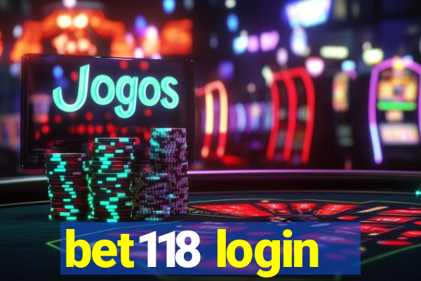 bet118 login