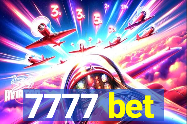 7777 bet