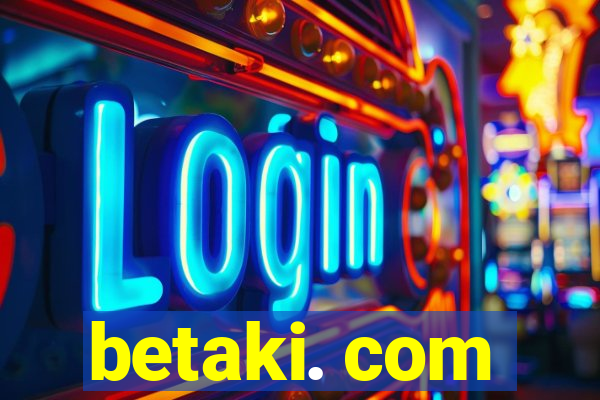 betaki. com