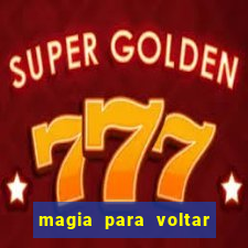 magia para voltar no tempo