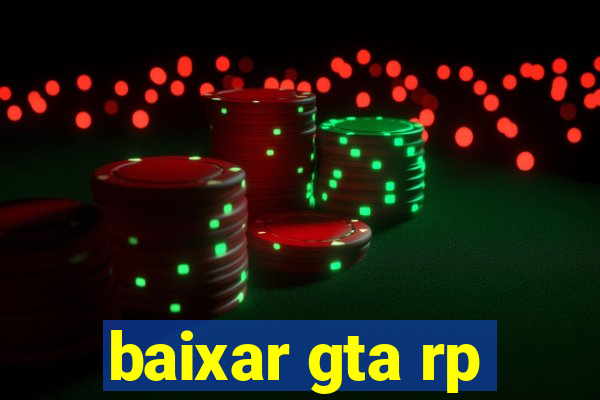 baixar gta rp