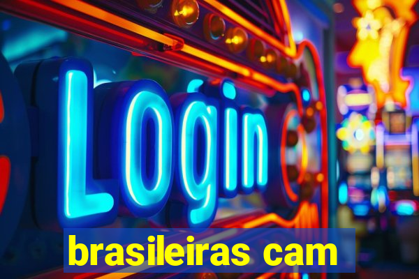 brasileiras cam