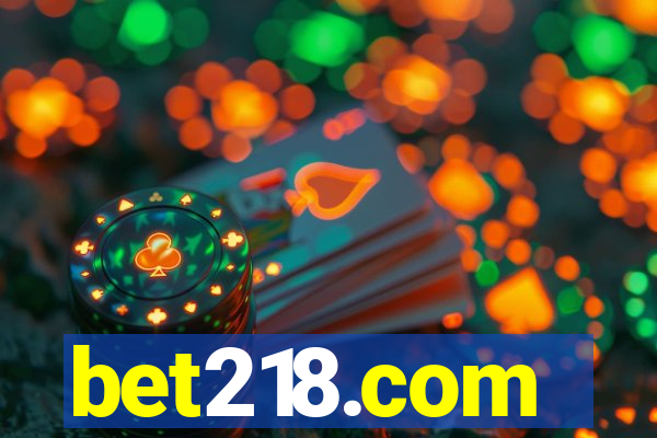 bet218.com