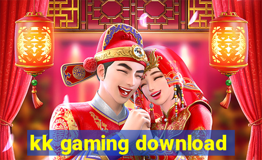 kk gaming download