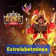 Estrelabetmines