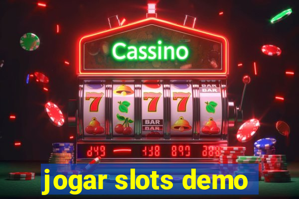 jogar slots demo