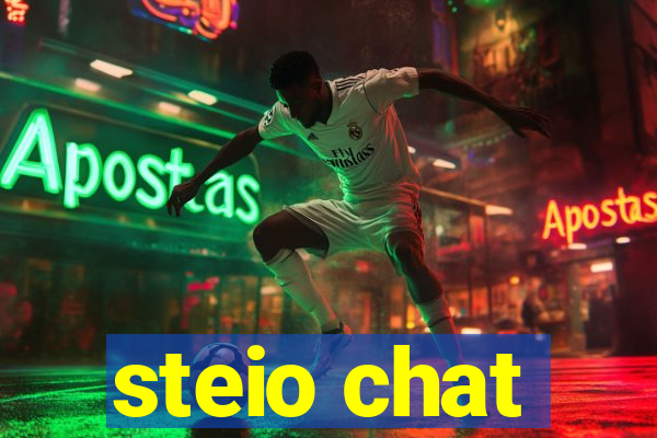 steio chat