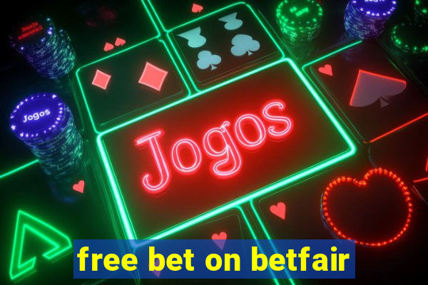 free bet on betfair