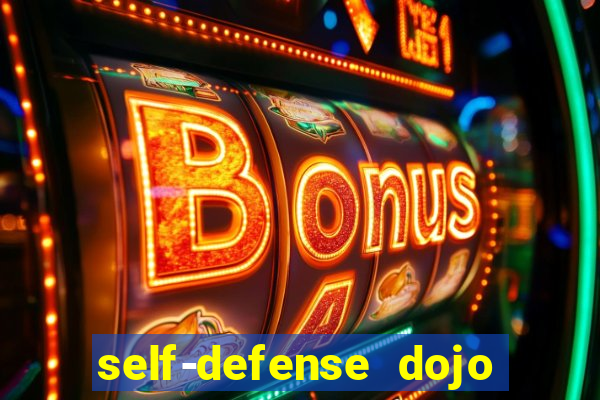 self-defense dojo secret apk