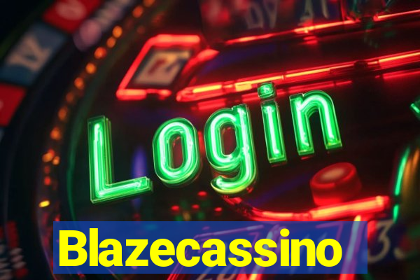 Blazecassino