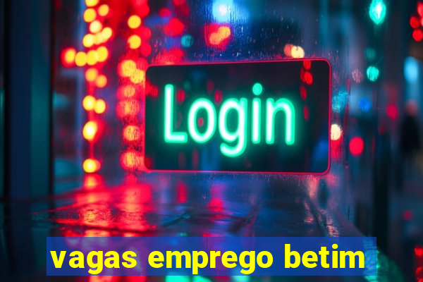 vagas emprego betim