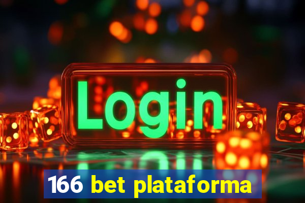 166 bet plataforma