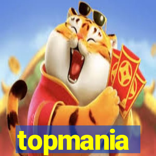 topmania