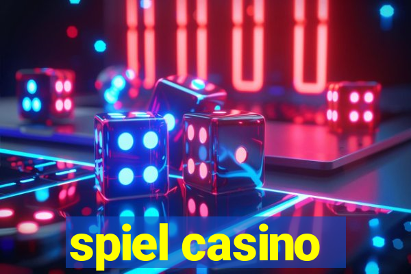 spiel casino