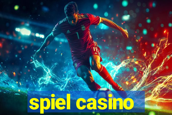 spiel casino