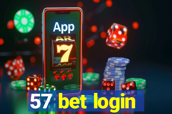 57 bet login