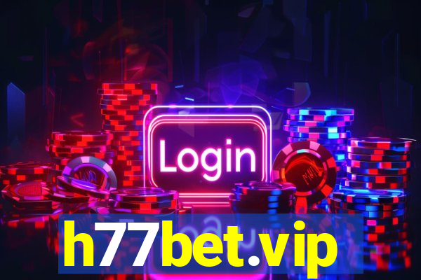 h77bet.vip