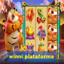 winni plataforma