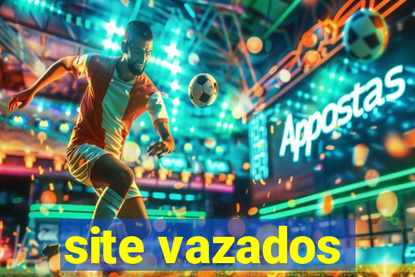 site vazados