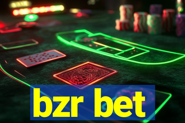 bzr bet