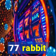 77 rabbit