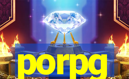 porpg