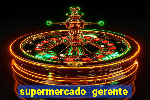 supermercado gerente simulator dinheiro infinito