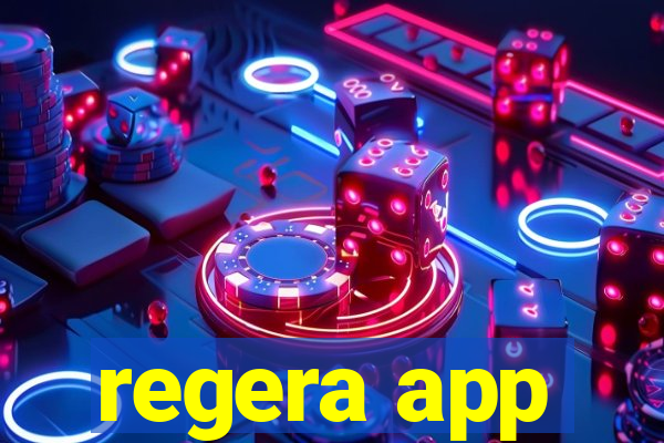 regera app