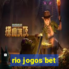 rio jogos bet