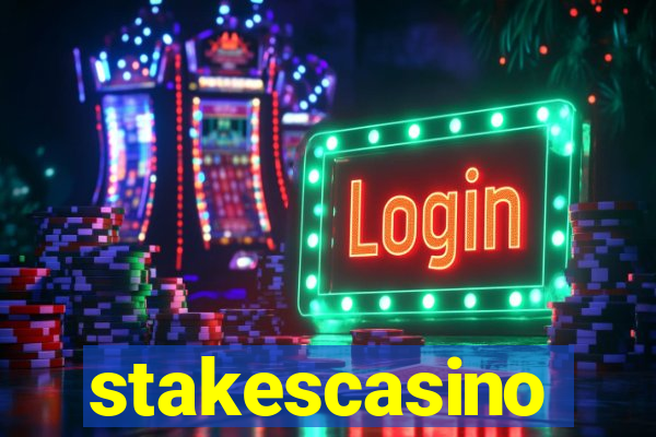 stakescasino