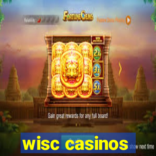 wisc casinos