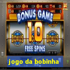 jogo da bobinha