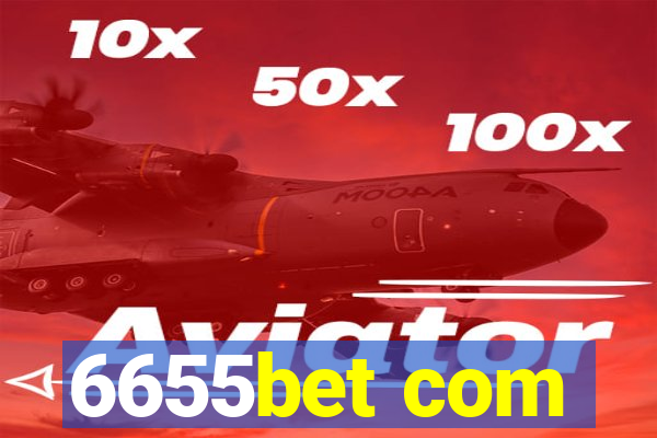 6655bet com