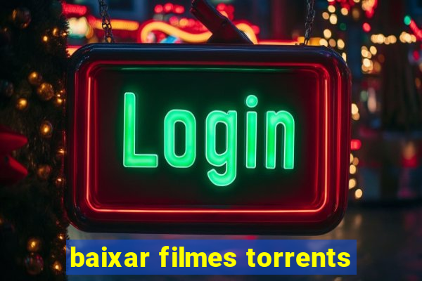 baixar filmes torrents