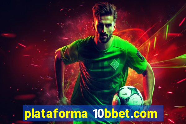 plataforma 10bbet.com