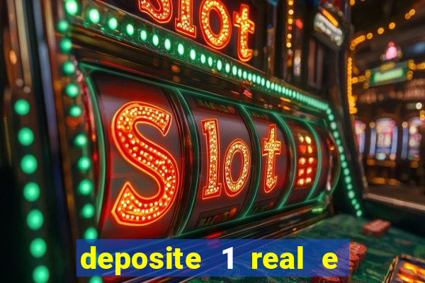 deposite 1 real e ganhe 10