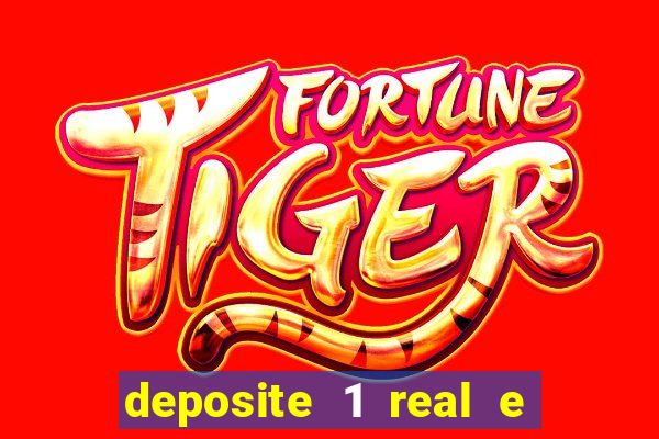 deposite 1 real e ganhe 10