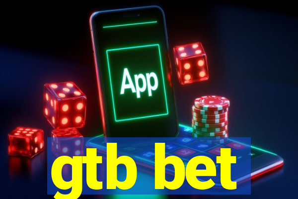 gtb bet