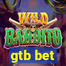 gtb bet