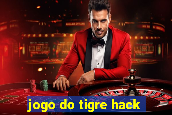 jogo do tigre hack