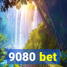 9080 bet