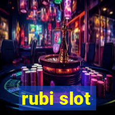 rubi slot